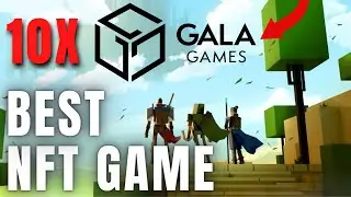 GALA GAMES WILL BE THE TOP CRYPTO GAME OF 2022! 10x Upside Potential!