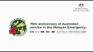 Australian service in the Malayan Emergency pre-service short film (2025)