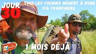 Jour 30 : 1 mois déjà ! - VIA FRANCIGENA / GR145