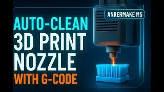 How I Made My 3D Printer Clean Itself With G-code!