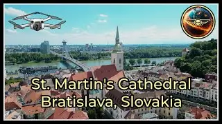 Explore St. Martin's Cathedral - The Largest Church In Bratislava, Slovakia! (4k Drone Video)
