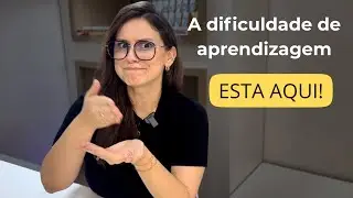 Por que meu filho n&atilde;o aprende? Os 4 pilares da dificuldade de aprendizagem.