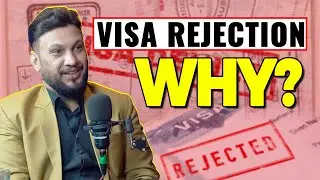 Common Reason for Visa Refusal | Visa Got Rejected | Visa Expert Talk