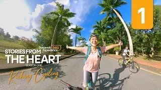 #SARAWAK360XPERIENCE | Истории из глубины души &mdash; Велопрогулка по Кучингу, эпизод 1