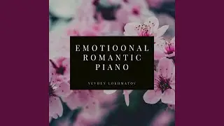 Emotional Romantic Piano