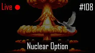 Nuclear Option - LS 108 | Mission Editor (Fantastic Free Flight)