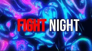Original God - Fight Night (Lyrics Video)