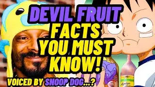 Top 5 Devil Fruit Facts in One Piece | Voiced by snoop #onepiece #luffy #youtube #anime #snoopdogg