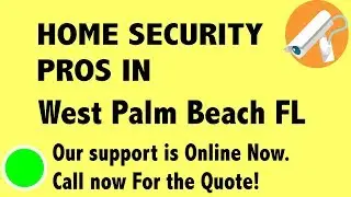 Best Home Security System Companies in West Palm Beach FL