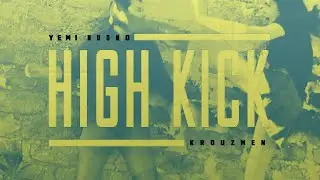 Yemi Nudno - HIGH KICK feat. Krouzmen (prod.FSHBN)