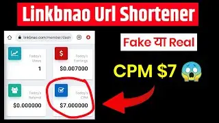 Linkbnao Fake Or Real | Linkbnao Url Shortener | Highest Cpm Url Shortner | Self Click Url Shortener