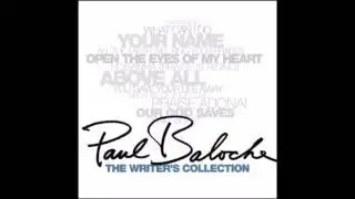 PAUL BALOCHE THE WRITER'S COLLECTION