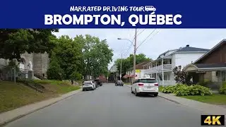 🚗  Brompton, Qu&eacute;bec 🇨🇦 ⚜️ 4K Drive