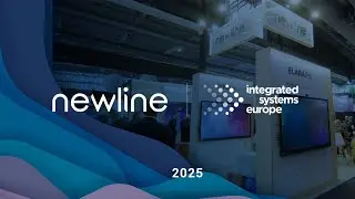 ISE 2025 | Newline Interactive Brings the Future of Collaboration