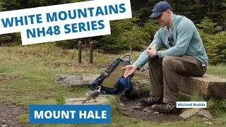 Solo Hiking in the White Mountains: Mount Hale - It's NOT that boring after all!
