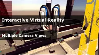 Virtual Reality in Manufacturing Industry | Multiple Camera View Example