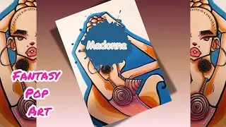 Madonna/ Material Girl/ Fantasy Pop Art Illustration