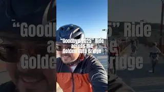 Goodbye 2025 Ride across Golden Gate Bridge #goodbye2025 #flatsocks #cycling