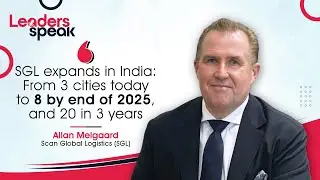 Scan Global Logistics выходит на Индию: но почему Индия и почему сейчас?