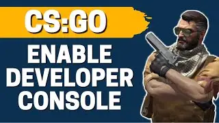 How To Enable Developer Console In CS GO