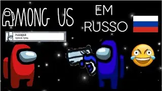 AMONG US EM 2024 (no server russo)