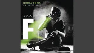 Creuza de Ma (live tour 'Creuza de ma')