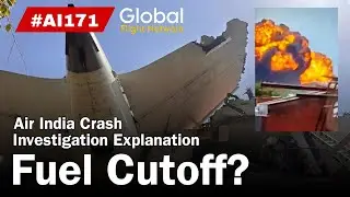 Air India Crash Investigation | Fuel Cutoff | #ai171 #crash #airindia #aviation #investigations