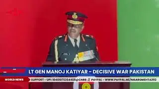 Lt Gen Manoj Katiyar - Decisive War with Pakistan || Indian Army Western Command, India vs Pakistan