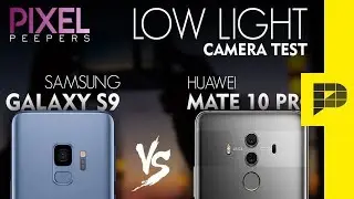 Galaxy S9 VS Mate 10 PRO - Low light camera