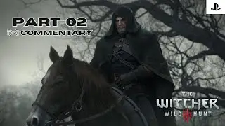 THE WITCHER 3 Gameplay Walkthrough Full Game PART-02 | Hindi Commentary [ PS5 60 FPS ]