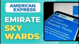 Как перевести баллы Amex в Emirates Skywards