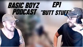 Basic Boyz Podcast Episode 1 | 