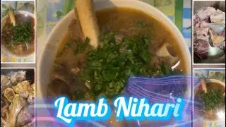 How to cook lamb Nihari ! 🐑 