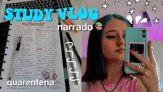 study vlog na quarentena (narrado) 📝✨ | study with me