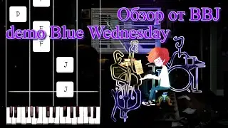 Обзор от BBJ | demo Blue Wednesday  | приятного просмотра | 2023