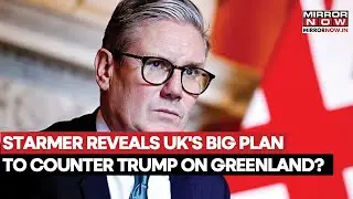 Starmer Reveals UK's 'Masterplan' To Counter Trump's Greenland Tariffs As NATO Allies Crumble?