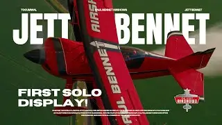 Jett Bennet first-ever solo Airshow display in the Wolf Pitts 360!