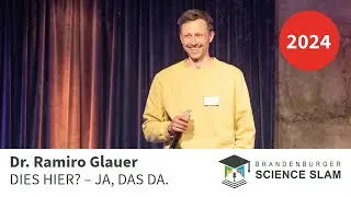 Dr. Ramiro Glauer: Dies hier? Ja, das da. | 3. Brandenburger Science Slam | Neuruppin