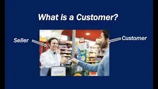 What is a Customer