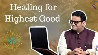 How to do Reiki for highest good ✨ Dr. Siddhartha Bhardwaj