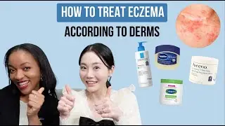 Tips for Eczema & Which Skincare Products to Use? | From Dermatologists