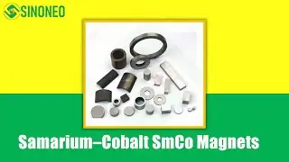 Samarium&ndash;Cobalt SmCo Magnets,Rare Earth SmCo Magnets