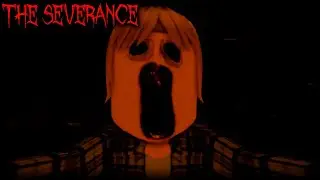 The Severance - [Full Gameplay] - Roblox