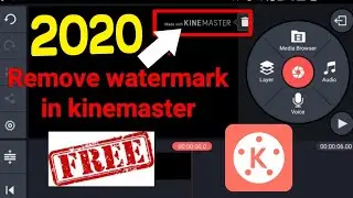 How to remove kinemaster watermark free |Best Mobile Video Editor 2020 |kinemaster without watermark