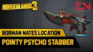 Borman Nates Location - Psycho Stabber Legendary Pistol Borderlands 3 Rare Spawn Hunt