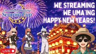 NEW YEAR&rsquo;S EVE UMAMUSUME STREAM! 🎉 Scorpio Cup Chaos to Ring in 2026!