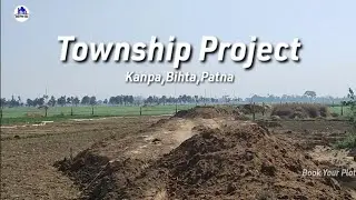 Big Township Project Kanpa,Bihta, Patna//Residencial & Commercial//@bookyourplot