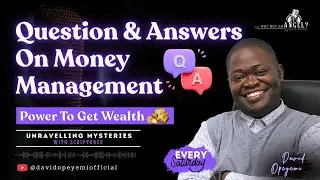 Q&A on Money Management | Power To Get Wealth | Why Not An Angel Episode 30