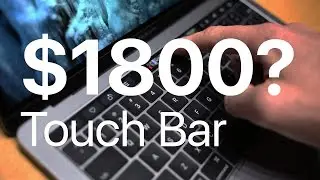 $1800 For The Touch Bar Upgrade? What it can do?