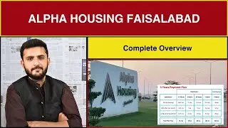 Alpha Housing Faisalabad I Complete Overview I Housing Society